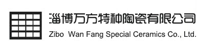 Zibo Wanfang Special Ceramics Co. Ltd